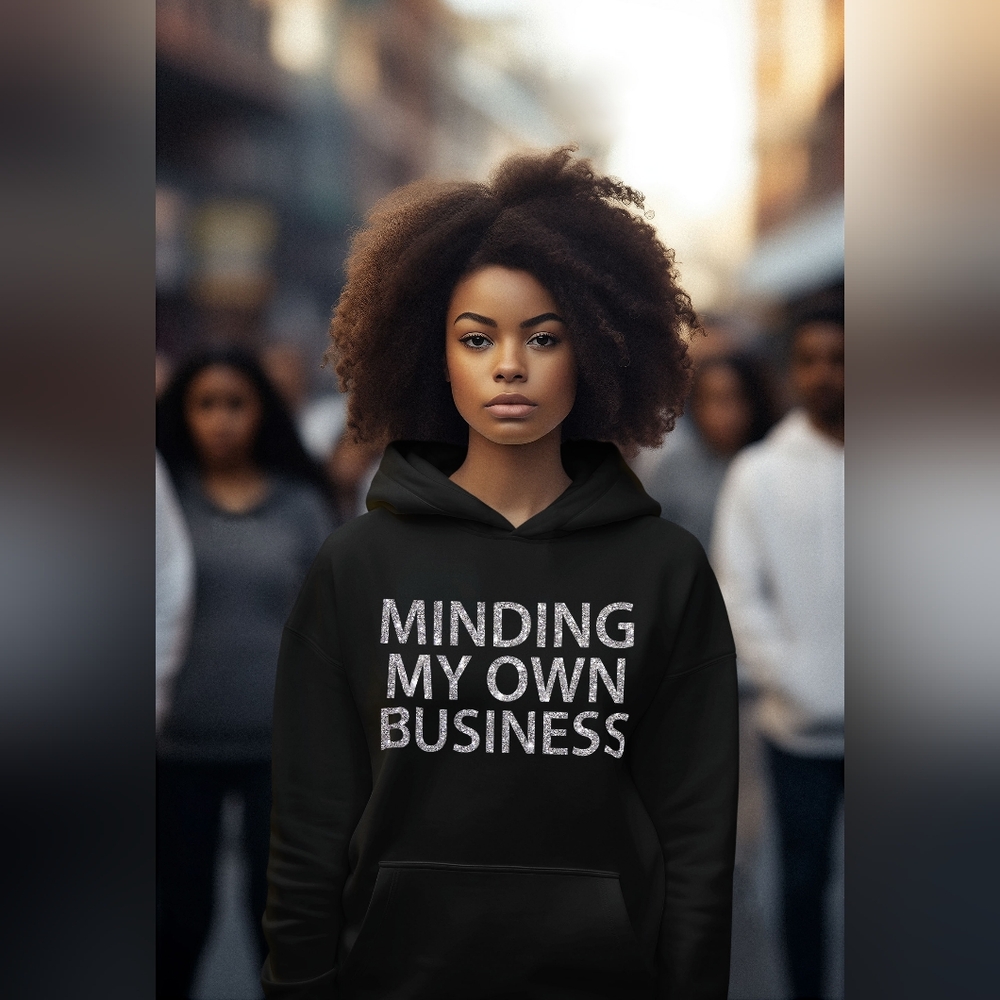 Minding My Own Business Sparkle Silver Lettered Hoodie